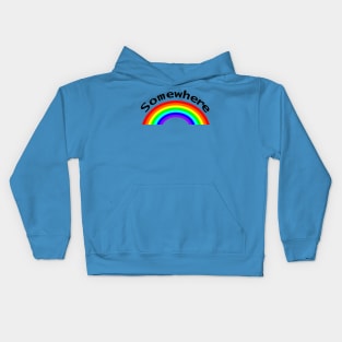 Somewhere is over the Rainbow Puns Kids Hoodie